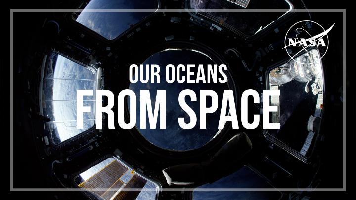 【地球を俯瞰する】No.2057: Our Oceans From Space 【地球を俯瞰する】No.2057: Our Oceans From Space